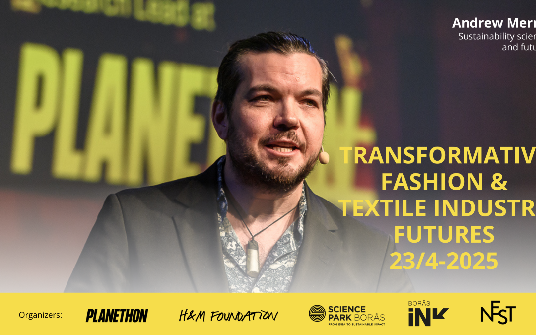 Transformative Fashion & Textile Industry Futures – Event 23 april